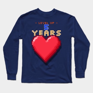 Anniversary - Level Up 5 Years Long Sleeve T-Shirt